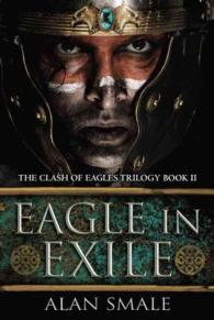 Eagle in Exile (Clash of Eagles Trilogy)