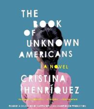 The Book of Unknown Americans (8-Volume Set) （Unabridged）