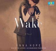 Wake (9-Volume Set) : Library Edition （Unabridged）