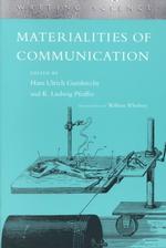 Materialities of Communication (Writing Science) -- Paperback / softback