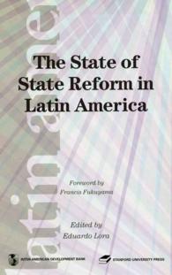 The State of State Reform in Latin America (Latin American Development Forum")