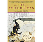 井原西鶴『好色一代男』（英訳）<br>Life of an Amorous Man （REPRINT）