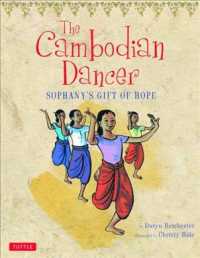 The Cambodian Dancer : Sophany's Gift of Hope