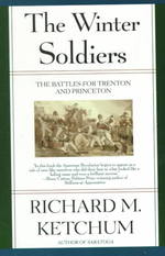 The Winter Soldiers : The Battles for Trenton and Princeton
