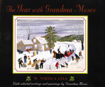 The Year with Grandma Moses