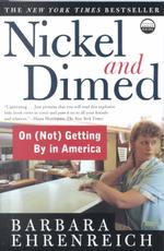 Ｂ．エーレンライク『ニッケル・アンド・ダイムド：アメリカ下流社会の現実』（原書）<br>Nickel and Dimed : On (Not) Getting by in America