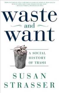 Waste and Want : A Social History of Trash