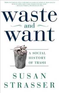 Waste and Want: A Social History of Trash