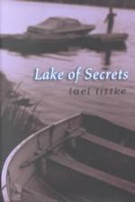 Lake of Secrets (Books for Young Readers)