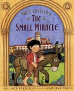 Paul Gallico's the Small Miracle （Reissue）