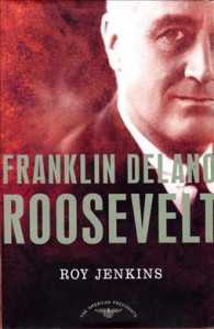 Franklin Delano Roosevelt (American Presidents)