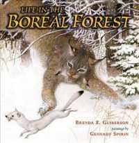 Life in the Boreal Forest