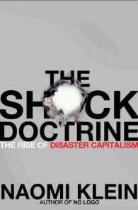 ナオミ・クライン『ショック･ドクトリン』（原書）<br>The Shock Doctrine : The Rise of Disaster Capitalism