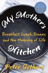 My Mother's Kitchen : Breakfast, Lunch, Dinner, and the Meaning of Life