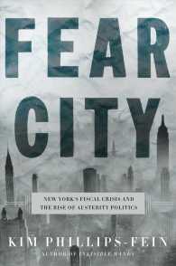 Fear City : New York's Fiscal Crisis and the Rise of Austerity Politics