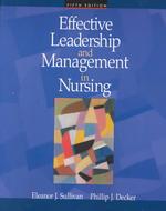 Effective Leadership and Management in Nursing （5 SUB）