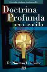 Doctrina Profunda pero sencilla (Creencias Cristianas Fundamentals)