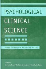 心理臨床科学：記念論文集<br>Psychological Clinical Science : Papers in Honor of Richard M. Mcfall （1 HAR/CDR）