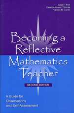 反省的数学教師になる（第２版）<br>Becoming a Reflective Mathematics Teacher : A Guide for Observations and Self-Assessment (Studies in Mathematical Thinking and Learning Series) （2ND）