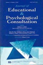 Journal of Educational and Psychological Consultation : Special Issue; Communication and Interpersonal Processes in Consultation 〈14〉