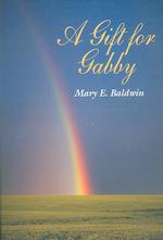 A Gift for Gabby （1ST）