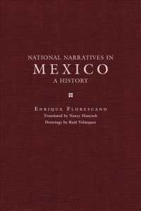 National Narratives in Mexico : A History （1ST）