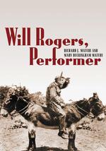 Will Rogers : Performer