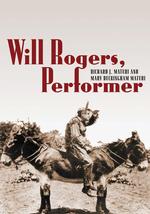 Will Rogers : Performer