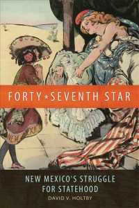 Forty-Seventh Star : New Mexico's Struggle for Statehood