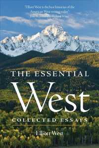 The Essential West : Collected Essays