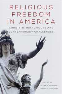 Religious Freedom in America : Constitutional Roots and Contemporary Challenges (Studies in American Constitutional Heritage)