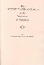 Pennsylvania-German in the Settlement of Maryland