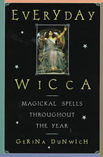Everyday Wicca : Magickal Spells Throughout the Year (Citadel Library of the Mystic Arts)