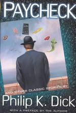 Paycheck : And Other Classic Stories