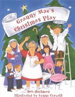 Granny Mae's Christmas Play