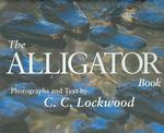 The Alligator Book （First Edition）