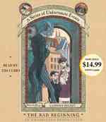 The Bad Beginning (a Series of Unfortunate Events, Book the First)