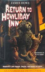 Return to Howliday Inn (2-Volume Set) (Bunnicula) （Unabridged）