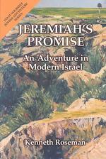 Jeremiah's Promise : An Adventure in Modern Israel