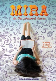 Mira in the Present Tense （Reprint）