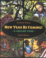 New Year Be Coming: a Gullah Year
