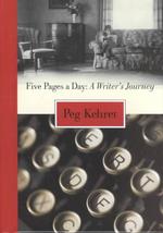 Five Pages a Day : A Writer's Journey