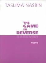 The Game in Reverse : Poems