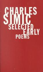 Selected Early Poems （3rd ed.）