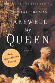 Farewell, My Queen : A Novel