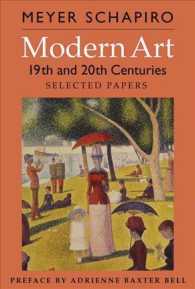Modern Art : 19th and 20th Centuries: Selected Papers （Reprint）