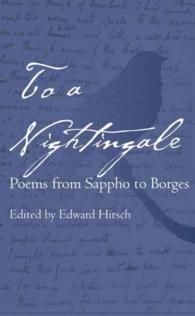 To a Nightingale : Poems from Sappho to Borges