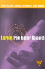 Learning from Teacher Research (Practitioner Inquiry, 21)