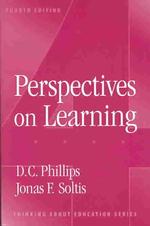 Perspectives on Learning (Thinking about Education Series) （4TH）