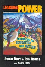 学習の力：教育と正義のための組織化<br>Learning Power : Organizing for Education and Justice (John Dewey Lecture)